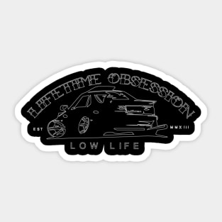 low life Sticker